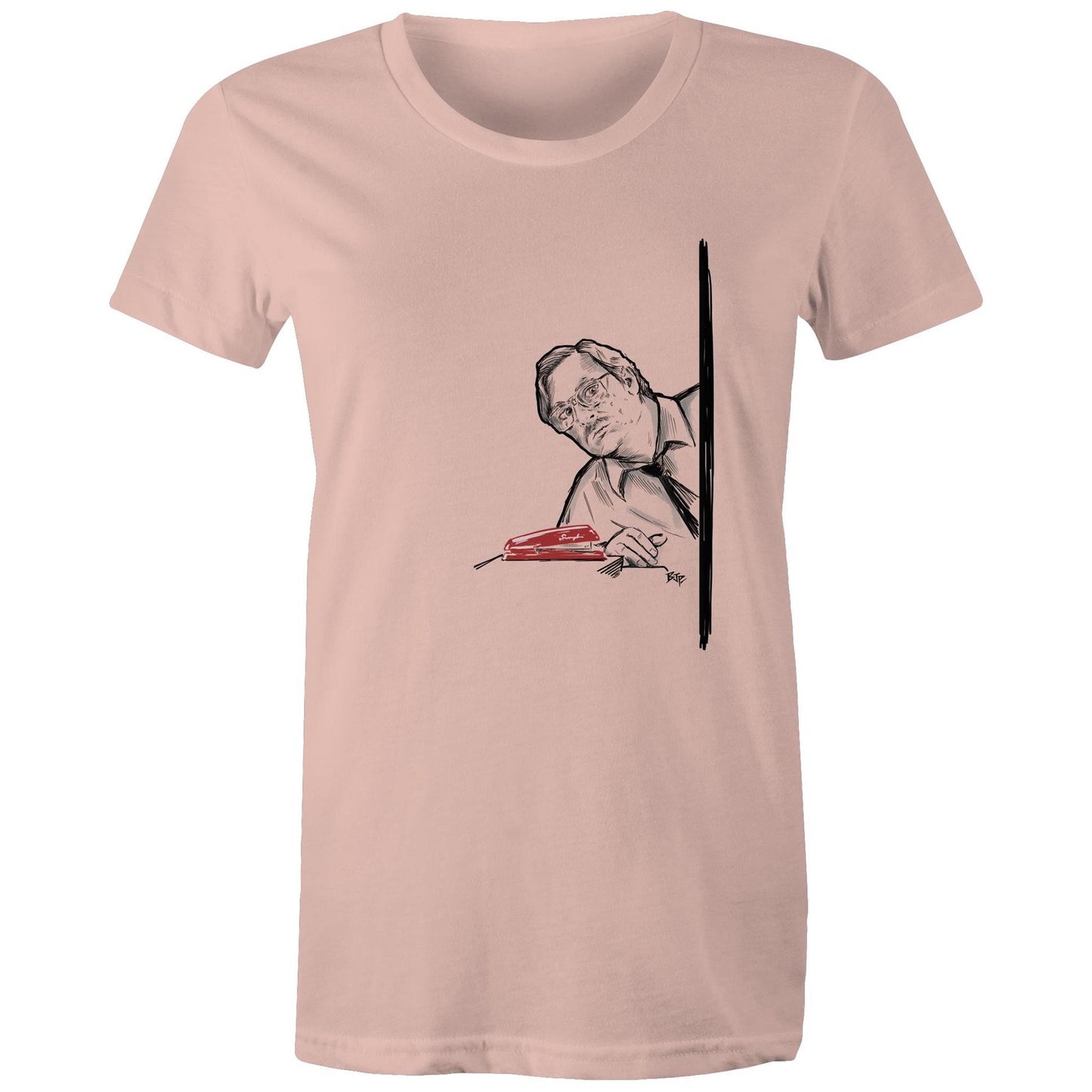 I Believe You Have My Stapler - Women's Tee