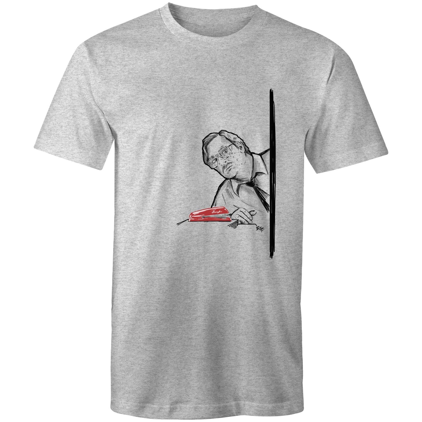 I Believe You Have My Stapler - Men's Tee