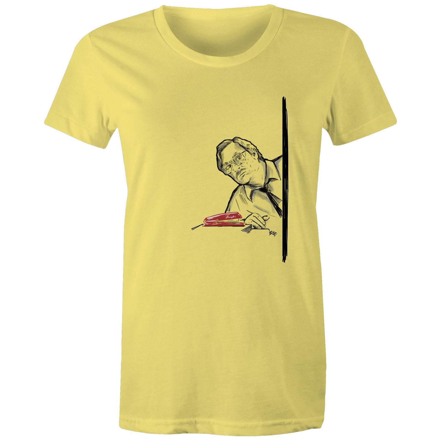 I Believe You Have My Stapler - Women's Tee