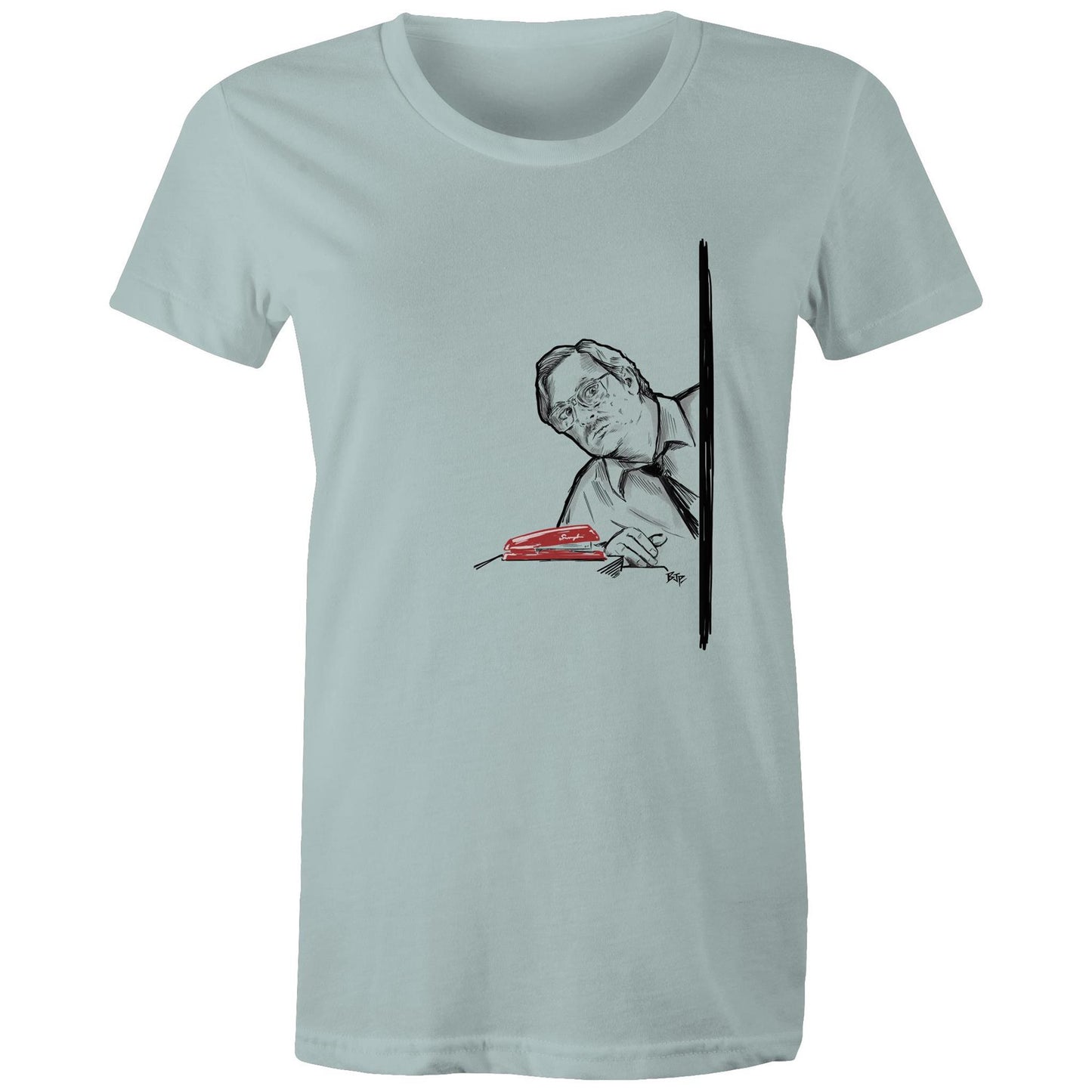 I Believe You Have My Stapler - Women's Tee