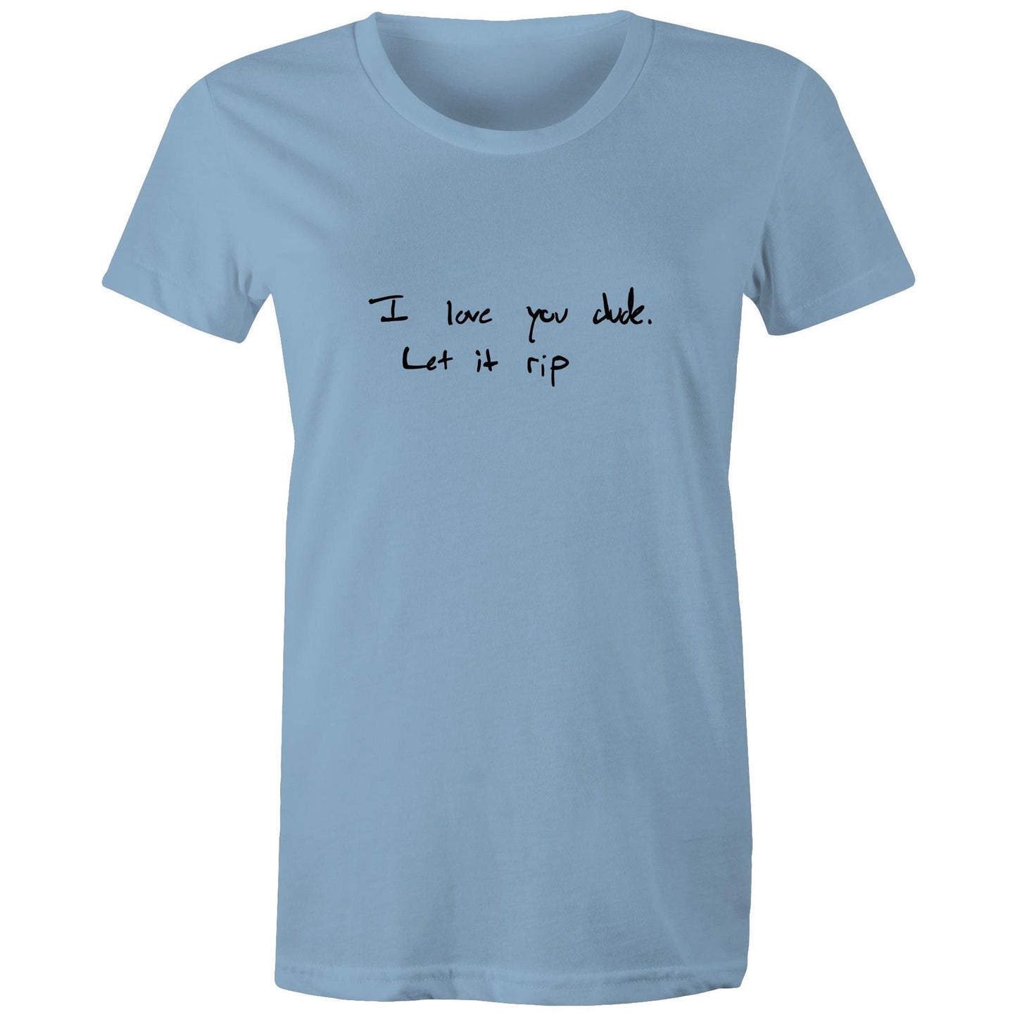 Let It Rip - Women's Maple Tee